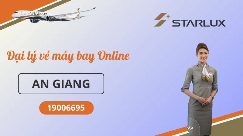 Phòng vé STARLUX Airlines tại An Giang