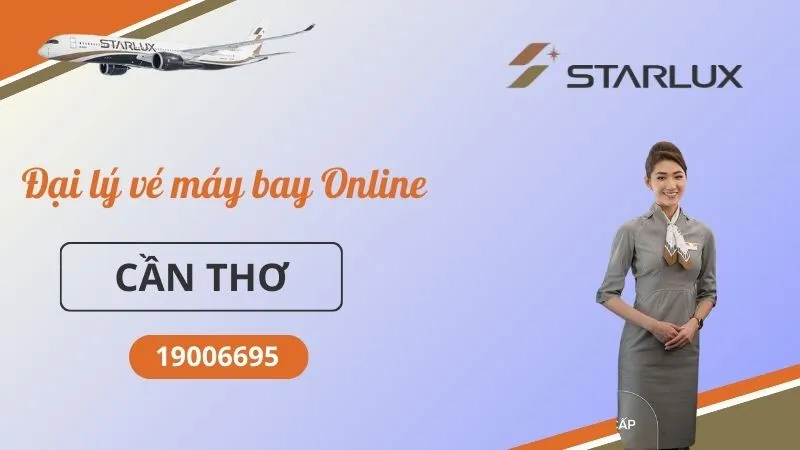 Phòng vé STARLUX Airlines tại Cần Thơ