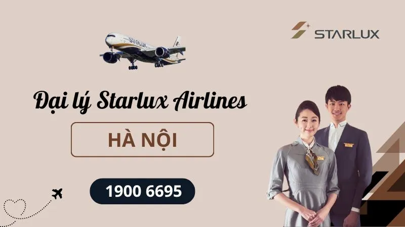 Văn phòng đại lý STARLUX Airlines tại Hà Nội