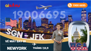 Mua vé STARLUX Airlines Hồ Chí Minh (SGN) đi NewYork (JFK) Mỹ tháng 7, 8, 9