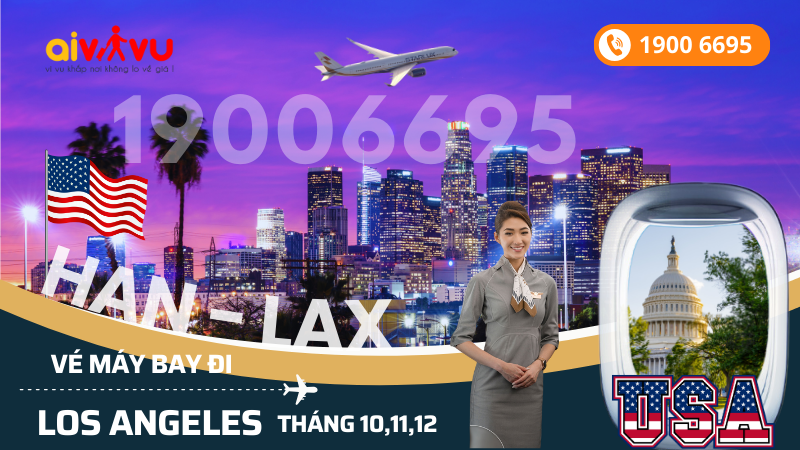Mua vé STARLUX Airlines Hà Nội đi Los Angeles (LAX) Mỹ tháng 10, 11, 12
