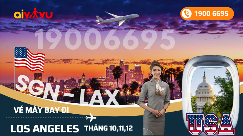 Mua vé STARLUX Airlines Hồ Chí Minh (SGN) đi Los Angeles (LAX) Mỹ tháng 10, 11, 12