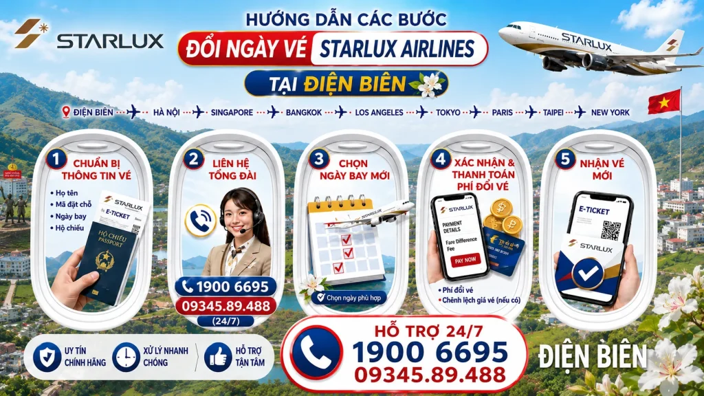 Đổi ngày vé STARLUX Airlines tại Điện Biên