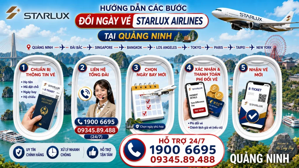 Đổi ngày vé STARLUX Airlines tại Quảng Ninh