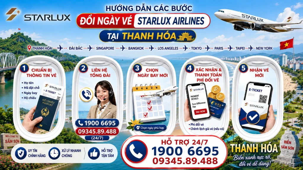 Đổi ngày vé STARLUX Airlines tại Thanh Hóa