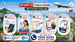 Đổi ngày vé STARLUX Airlines tại Thanh Hóa