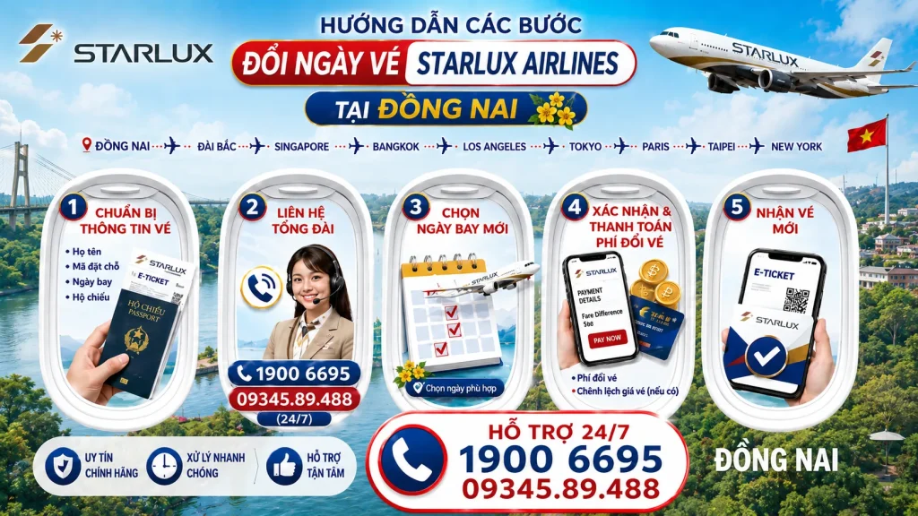 Đổi ngày vé STARLUX Airlines tại Đồng Nai