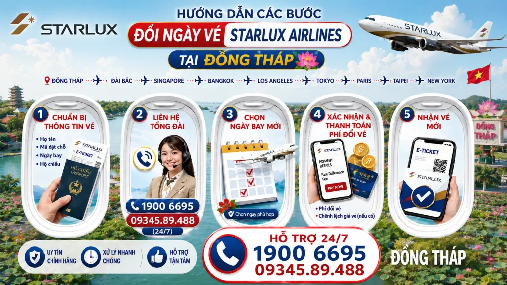 Đổi ngày vé STARLUX Airlines tại Đồng Tháp