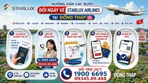 Đổi ngày vé STARLUX Airlines tại Đồng Tháp