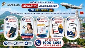 Đổi ngày vé STARLUX Airlines tại Tây Ninh